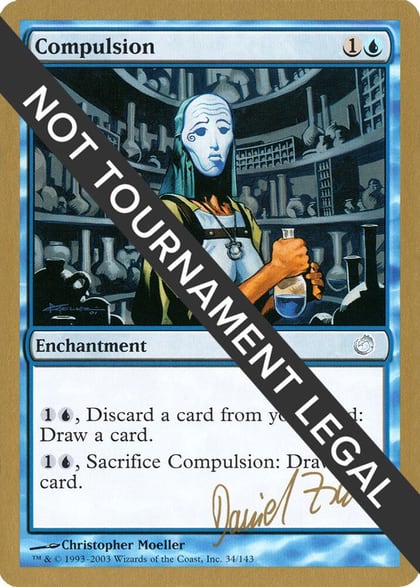 Compulsion - 2003 Daniel Zink (TOR), World Championship Decks #173912