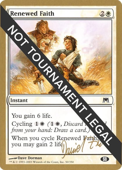 Renewed Faith - 2003 Daniel Zink (ONS) (SB), World Championship Decks #174073