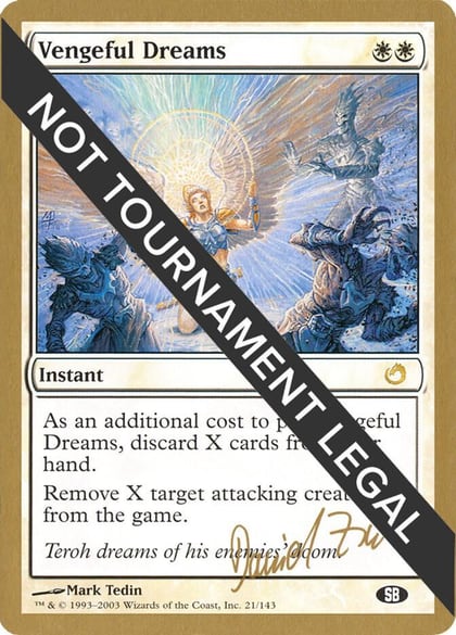 Vengeful Dreams - 2003 Daniel Zink (TOR) (SB), World Championship Decks #174077