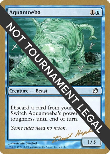 Aquamoeba - 2003 Dave Humpherys (TOR), World Championship Decks #174080