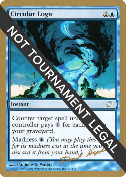 Circular Logic - 2003 Dave Humpherys (TOR), World Championship Decks #174085