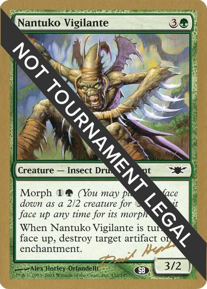 Nantuko Vigilante - 2003 Dave Humpherys (LGN) (SB), World Championship Decks #174101