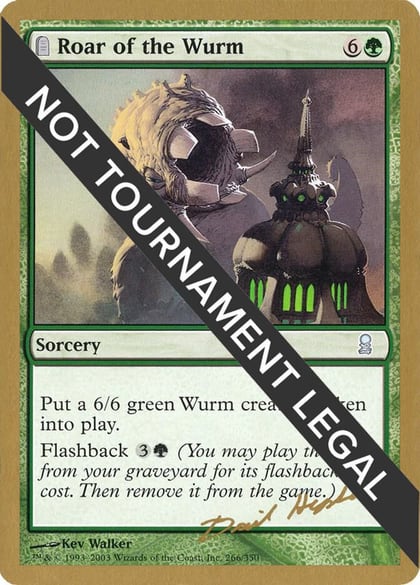 Roar of the Wurm - 2003 Dave Humpherys (ODY), World Championship Decks #174106