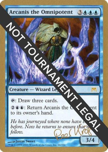 Arcanis the Omnipotent - 2003 Peer Kroger (ONS), World Championship Decks #174131
