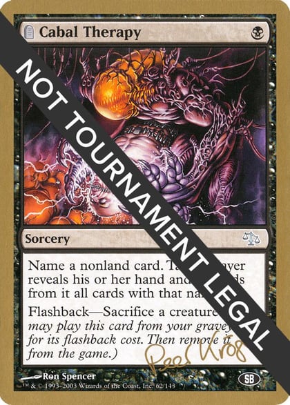 Cabal Therapy - 2003 Peer Kroger (JUD) (SB), World Championship Decks #174138