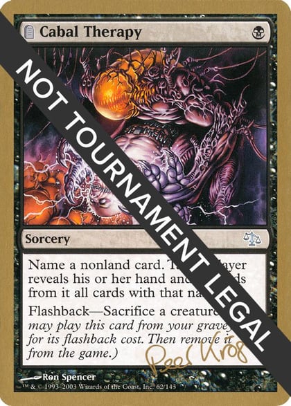 Cabal Therapy - 2003 Peer Kroger (JUD), World Championship Decks #174139