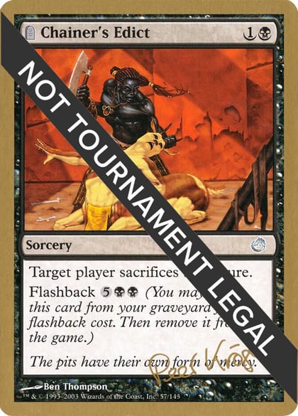Chainer's Edict - 2003 Peer Kroger (TOR), World Championship Decks #174140