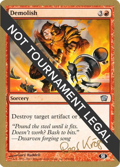 Demolish - 2003 Peer Kroger (8ED) (SB), World Championship Decks #174141
