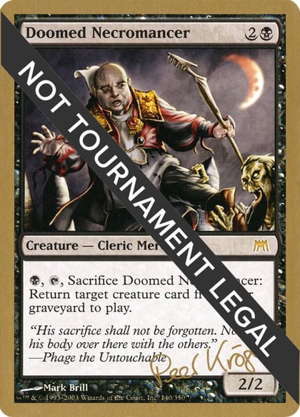 Doomed Necromancer - 2003 Peer Kroger (ONS), World Championship Decks #174142