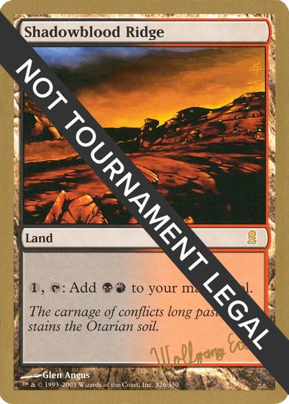 Shadowblood Ridge - 2003 Wolfgang Eder (ODY), World Championship Decks #174188