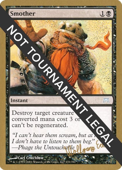Smother - 2003 Wolfgang Eder (ONS), World Championship Decks #174190