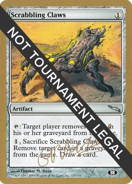 Scrabbling Claws - 2004 Gabriel Nassif (MRD) (SB), World Championship Decks #174343