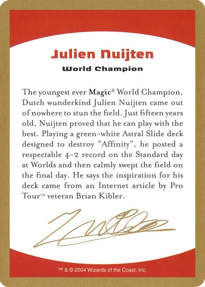 2004 Julien Nuijten Biography Card, World Championship Decks #174358