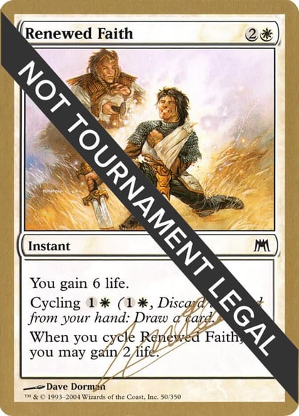 Renewed Faith - 2004 Julien Nuijten (ONS), World Championship Decks #174368