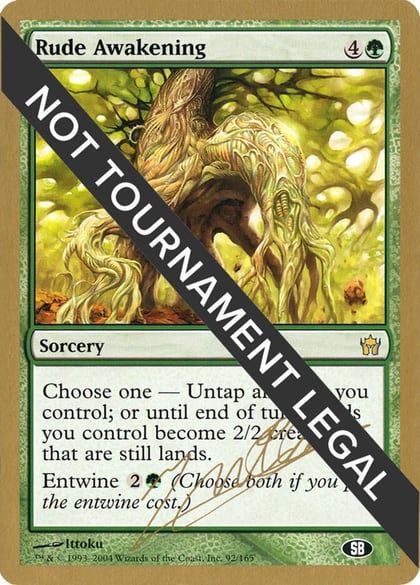 Rude Awakening - 2004 Julien Nuijten (5DN) (SB), World Championship Decks #174369
