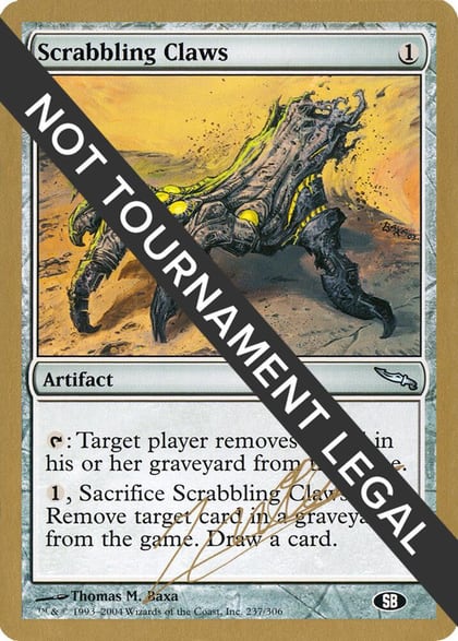 Scrabbling Claws - 2004 Julien Nuijten (MRD) (SB), World Championship Decks #174370
