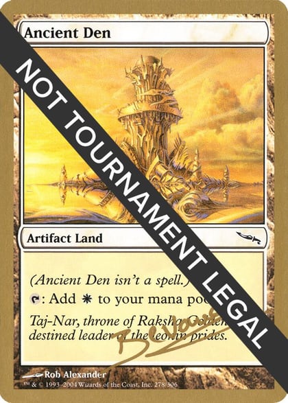 Ancient Den - 2004 Manuel Bevand (MRD), World Championship Decks #174377