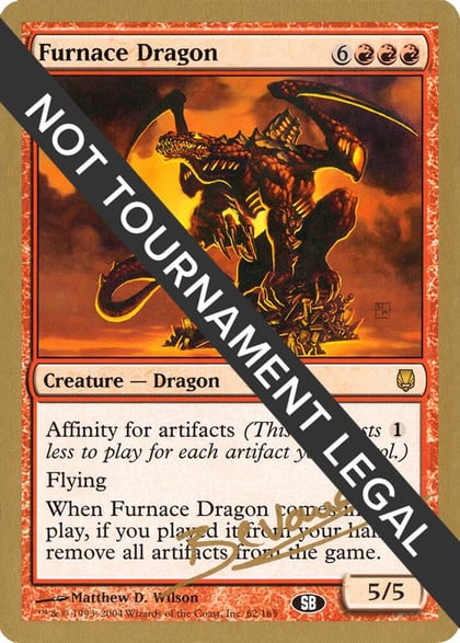 Furnace Dragon - 2004 Manuel Bevand (DST) (SB), World Championship Decks #174382