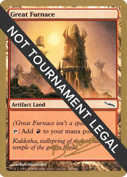 Great Furnace - 2004 Manuel Bevand (MRD), World Championship Decks #174384