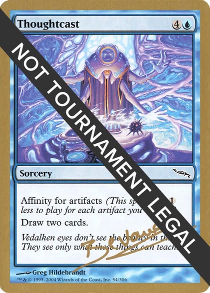 Thoughtcast - 2004 Manuel Bevand (MRD), World Championship Decks #174398