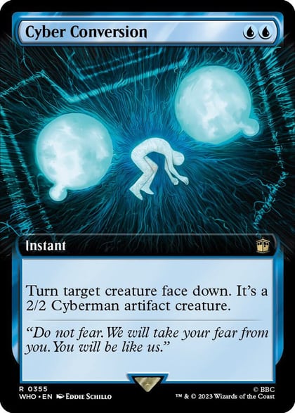 Cyber Conversion (Extended Art), Universes Beyond: Doctor Who 355