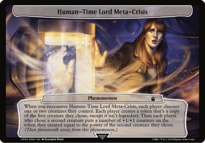 Human-Time Lord Meta-Crisis, Planechase: Universes Beyond: Doctor Who 585