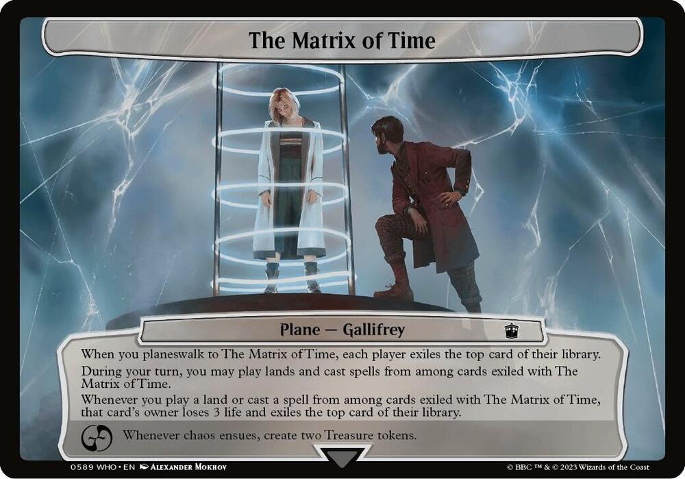 The Matrix of Time, Planechase: Universes Beyond: Doctor Who 589