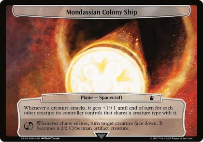 Mondassian Colony Ship, Planechase: Universes Beyond: Doctor Who 590