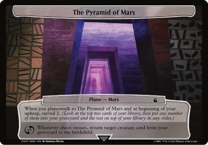 The Pyramid of Mars, Planechase: Universes Beyond: Doctor Who 597