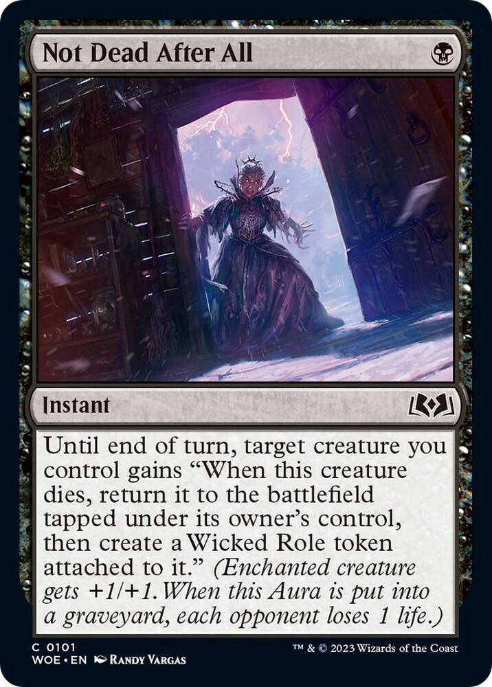 Not Dead After All, Wilds of Eldraine 101
