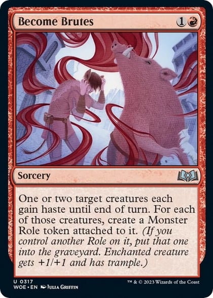 Become Brutes, Wilds of Eldraine 317