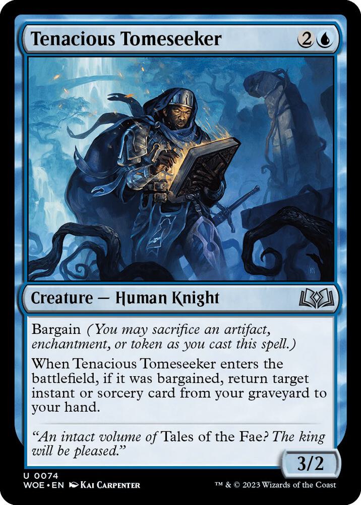 Tenacious Tomeseeker, Wilds of Eldraine 74