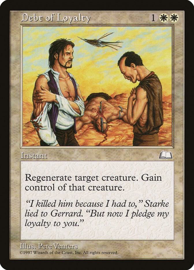 Debt of Loyalty, Weatherlight #6009