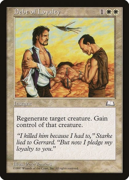Debt of Loyalty, Weatherlight #6009