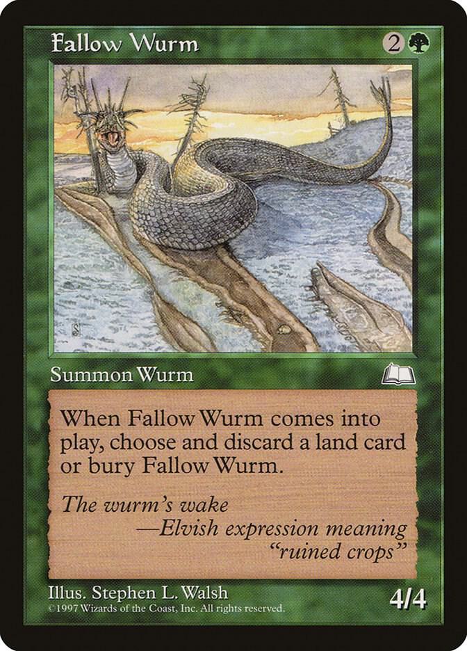 Fallow Wurm, Weatherlight #6021