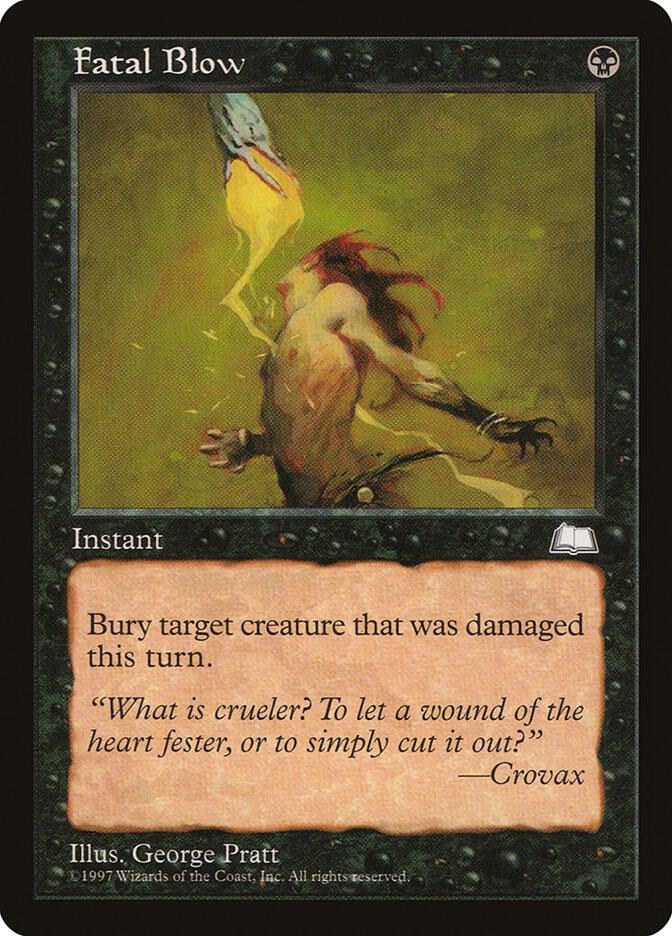 Fatal Blow, Weatherlight #6023