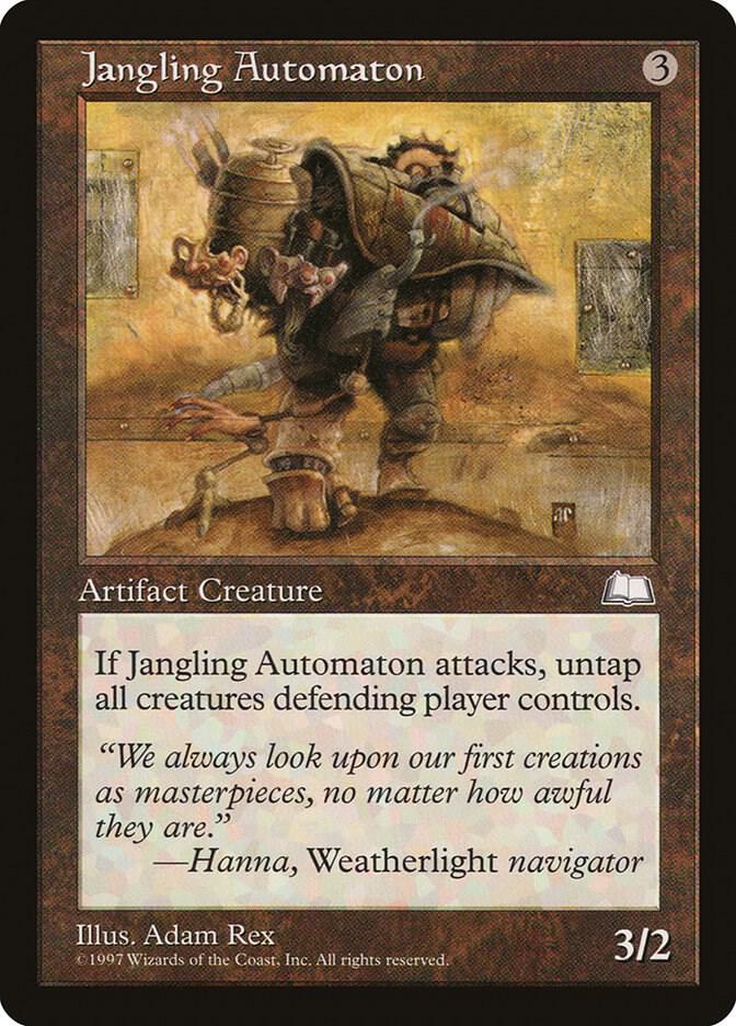 Jangling Automaton, Weatherlight #6052
