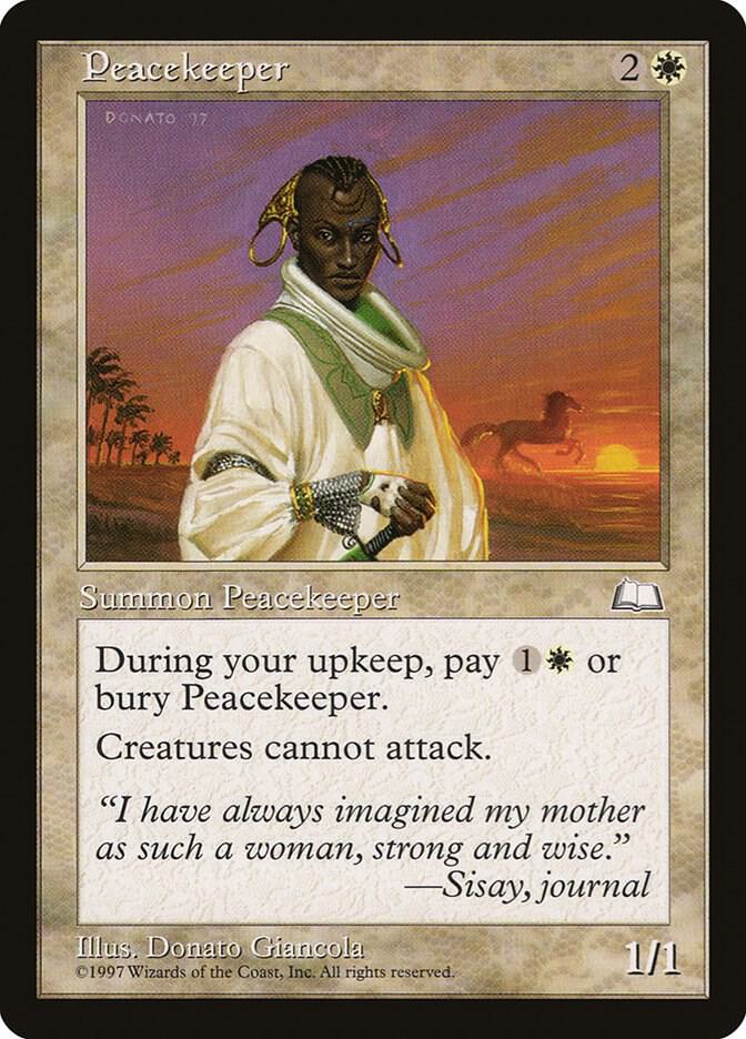 Peacekeeper, Weatherlight #6081