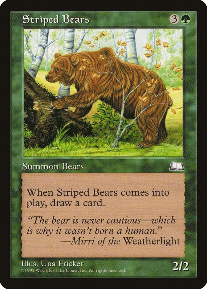 Striped Bears, Weatherlight #6107