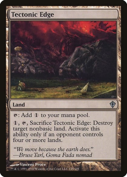 Tectonic Edge, Worldwake 145