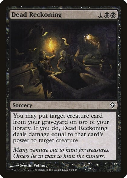 Dead Reckoning, Worldwake 56