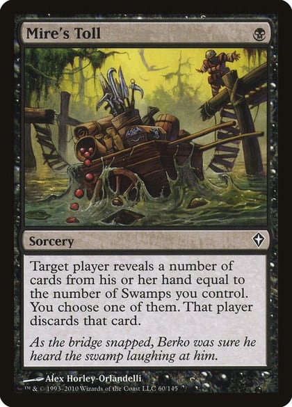 Mire's Toll, Worldwake 60