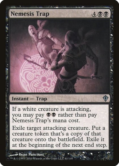Nemesis Trap, Worldwake 61