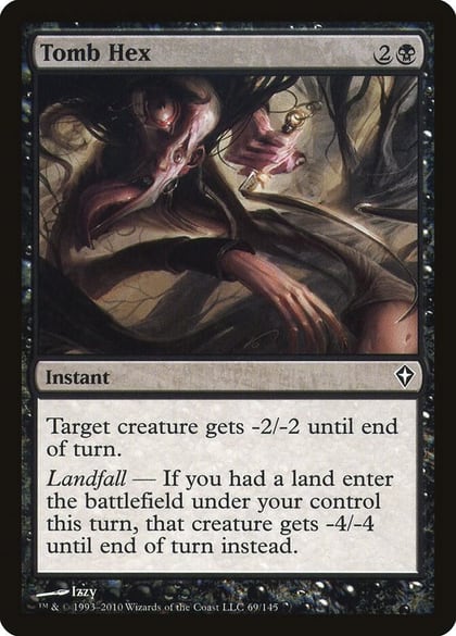 Tomb Hex, Worldwake 69