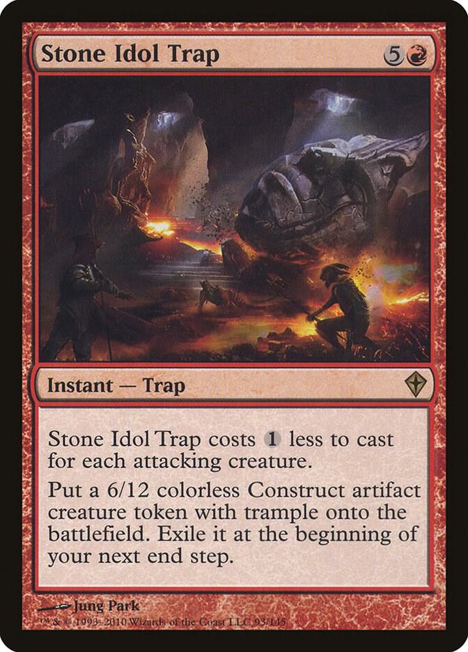 Stone Idol Trap, Worldwake 93