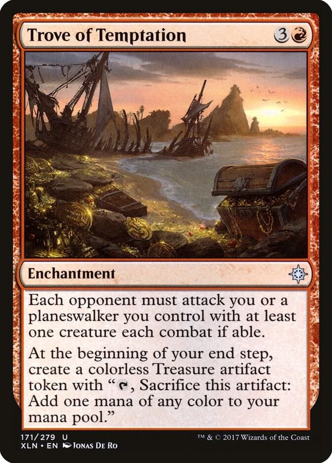 Trove of Temptation, Ixalan 171
