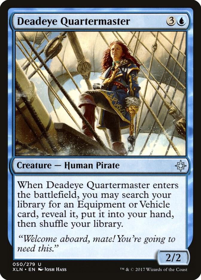 Deadeye Quartermaster, Ixalan 50