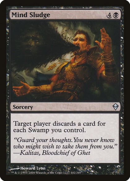 Mind Sludge, Zendikar 102