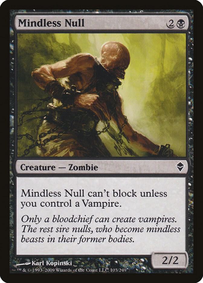 Mindless Null, Zendikar 103
