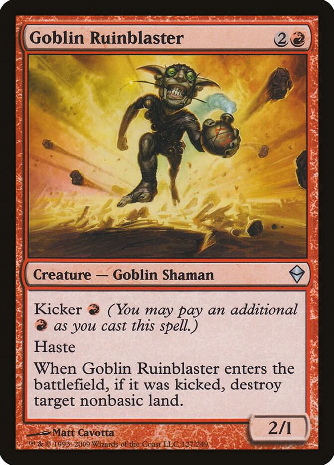 Goblin Ruinblaster, Zendikar 127